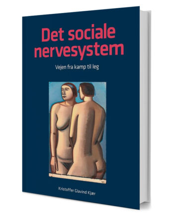 Det Sociale Nerveystem Vejen Fra Kamp Til Leg