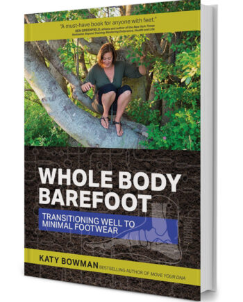 Whole Body Barefoot Transitioning Well To Minimal Footwear